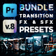 FXPresetsBundleforPremierePro|Transitions,Titles,Effects,VHS,LUTs,Logo,Sounds